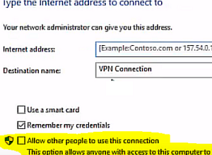 VPN before login Windows with the option 'Allow other people to use this connection'