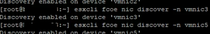 esxcli fcoe nic discover - initiate FCOE adapter discover