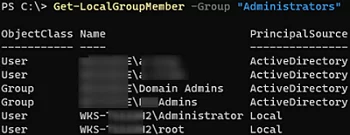 Get-LocalGroupMember: Get Local Administrators with PowerShell