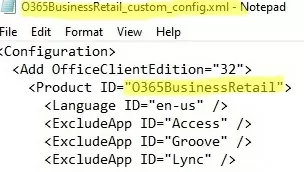 ODT Customization for Office 365 Business Retail edition