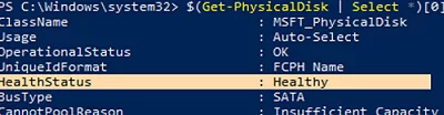 PhysicalDisk - health status powershell