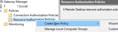 RD Gateway manager - Resource Authorization Policy